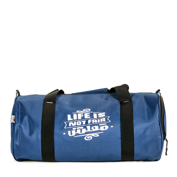Life is Not Fair Gym Duffel Bag